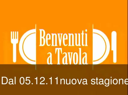 Benvenuti a tavola - La nuova stagione